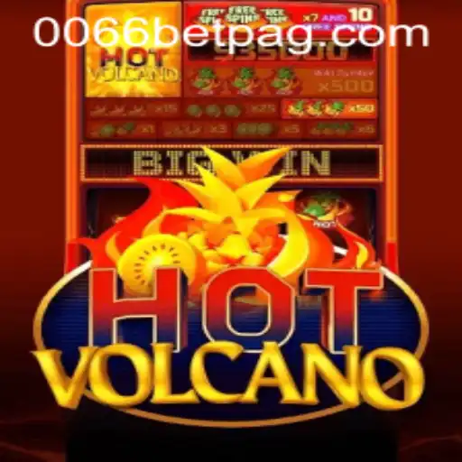 Exploring HotVolcano: A Thrilling Adventure in 0066bet.com